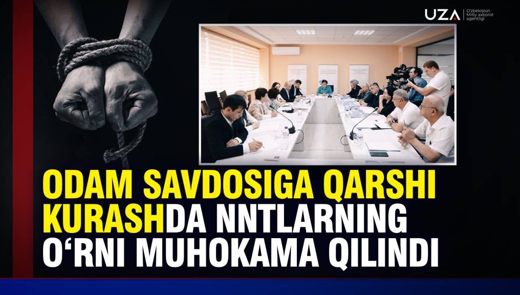 Одам савдосига қарши курашда ННТларнинг ўрни муҳокама қилинди (+видео)