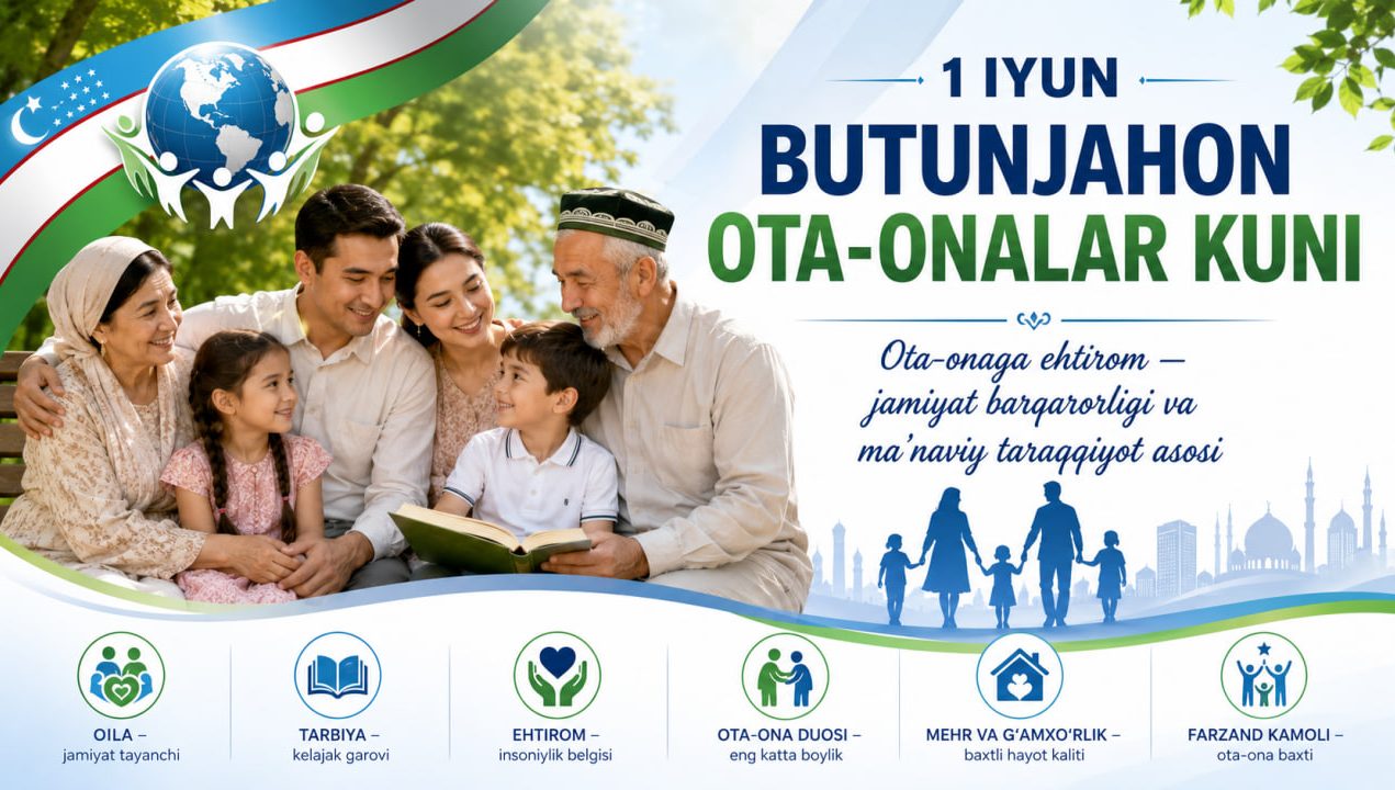 Ота-онага эҳтиром — жамият барқарорлиги ва маънавий тараққиёт асоси 