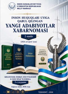 INSON HUQUQLARI UYIGA QABUL QILINGAN YANGI ADABI YOTLAR XABARNOMASI  2-nashr 2026-yil