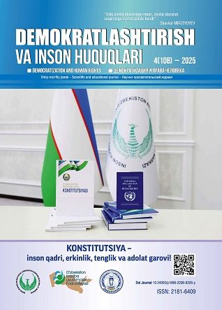 «Demokratlashtirish va inson huquqlari” jurnali 2025 yil 4-soni