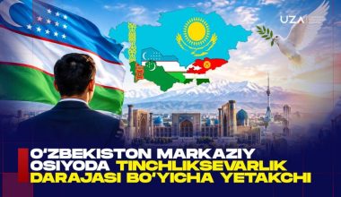 Ўзбекистон Марказий Осиёда тинчликсеварлик даражаси бўйича етакчи(+видео)