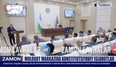 MULOQOT MARKAZIDA KONSTITUTSIYAVIY ISLOHOTLAR
