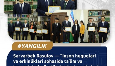 Sarvarbek Rasulov – prizewinner of the National contest “Education and Innovation in the Sphere of Human Rights and Freedoms”