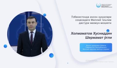 Ўзбекистонда инсон ҳуқуқлари соҳасидаги Миллий таълим дастури мазмун - моҳияти