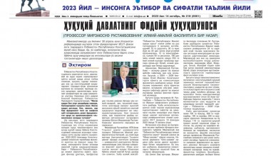 Yangi O‘zbekiston – huquqiy davlatning fidoyi huquqshunosi