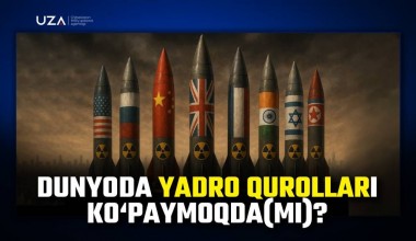Dunyoda yadro qurollari ko‘paymoqda(mi)? (+video)