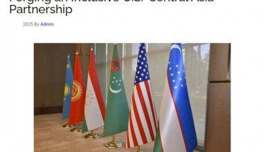 NCA: AQSH va Markaziy Osiyo o‘rtasidagi inklyuziv hamkorlik sari