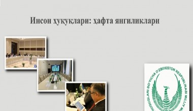 Inson huquqlari: hafta yangiliklari